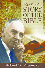 Edgar Cayce's story of the bible