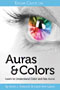 Auras and Colors book for blog 08172012